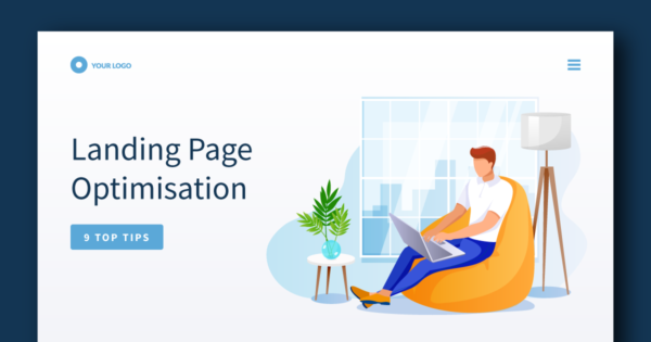 Landing Page Optimisation: 9 Simple Tips